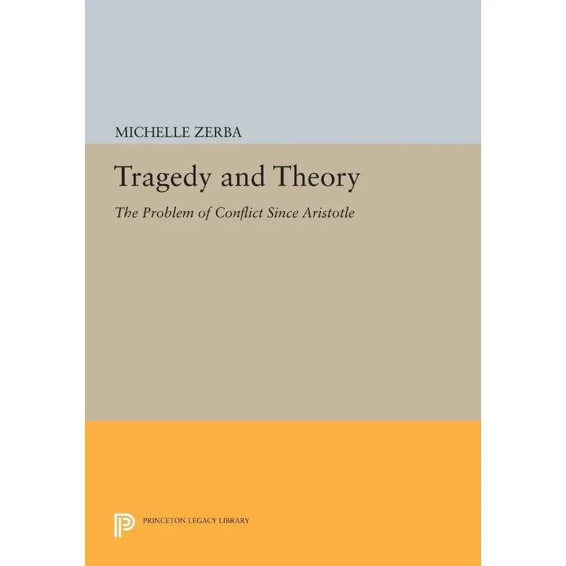 Tragedy and Theory