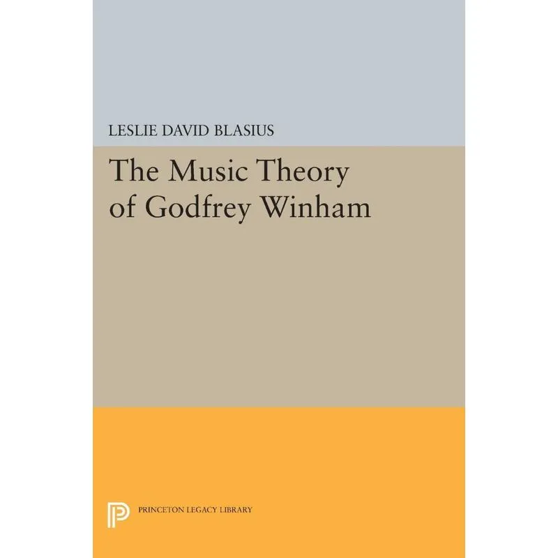 The Music Theory of Godfrey Winham