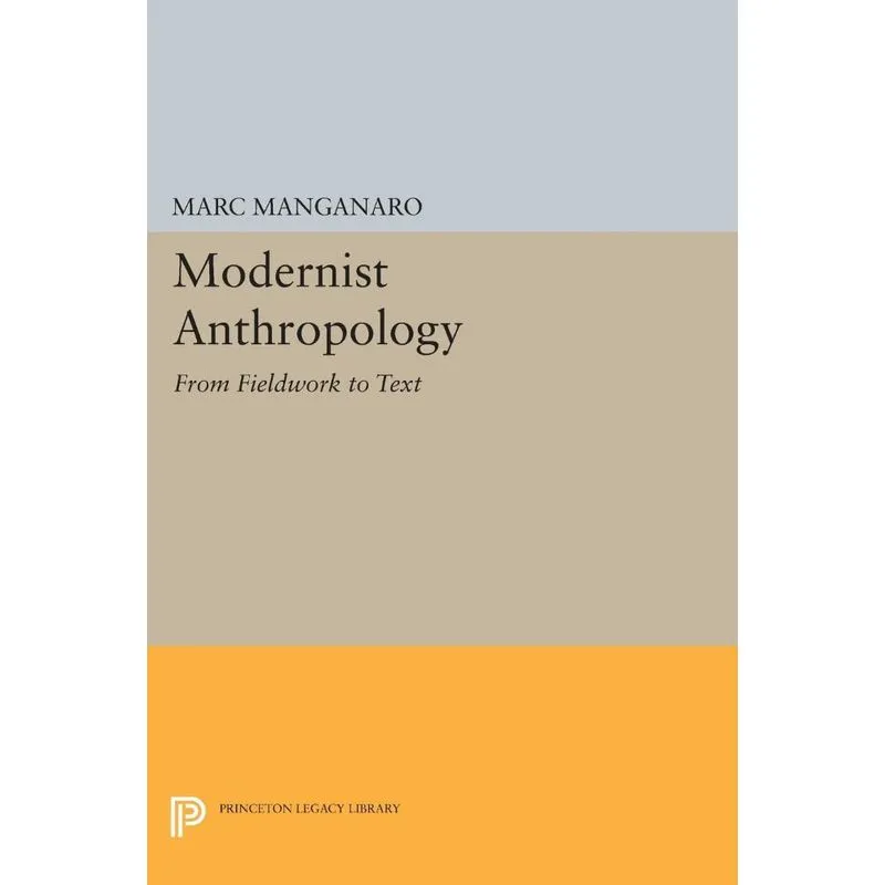 Modernist Anthropology