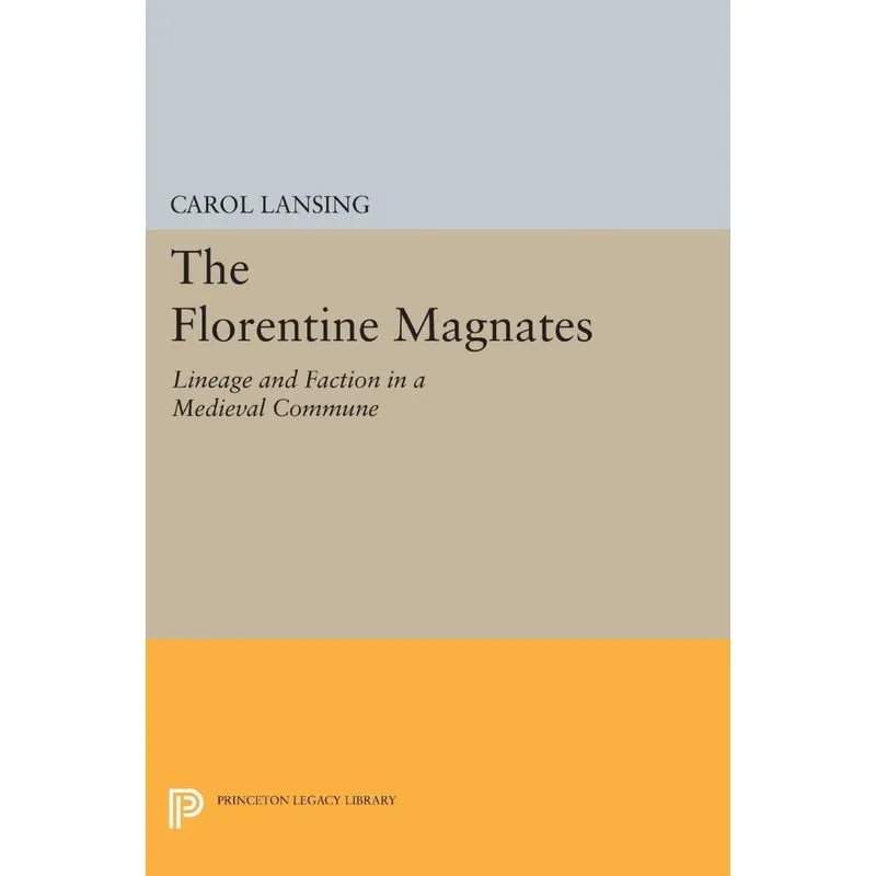 The Florentine Magnates