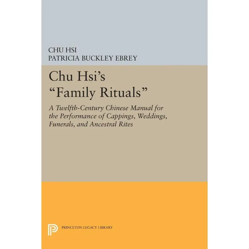 Chu Hsis Family Rituals