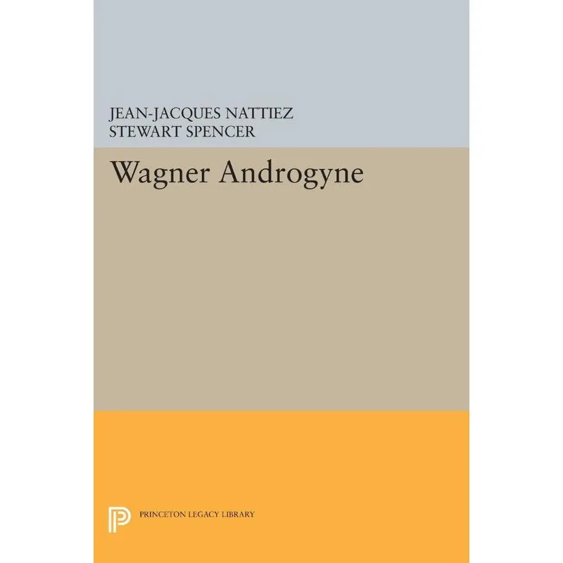 Wagner Androgyne