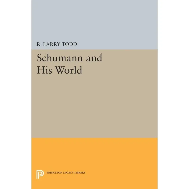 Schumann and His World