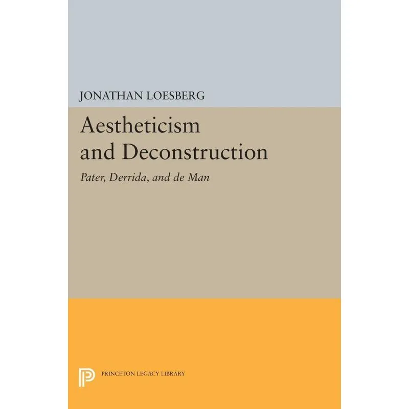 Aestheticism and Deconstruction