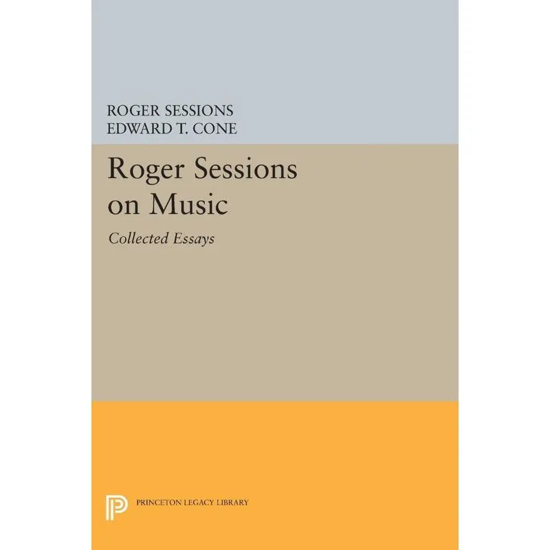 Roger Sessions on Music