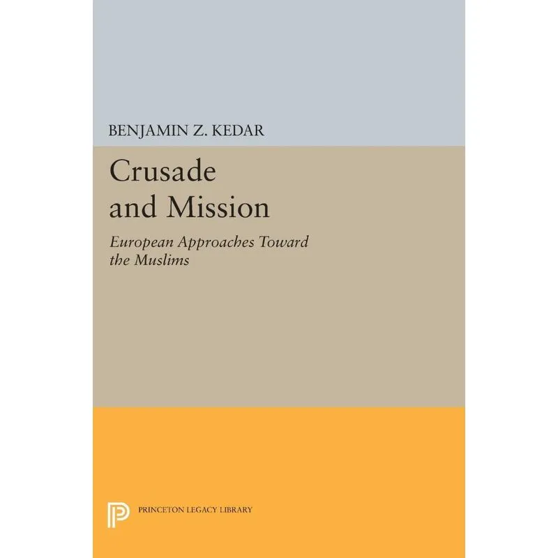 Crusade and Mission