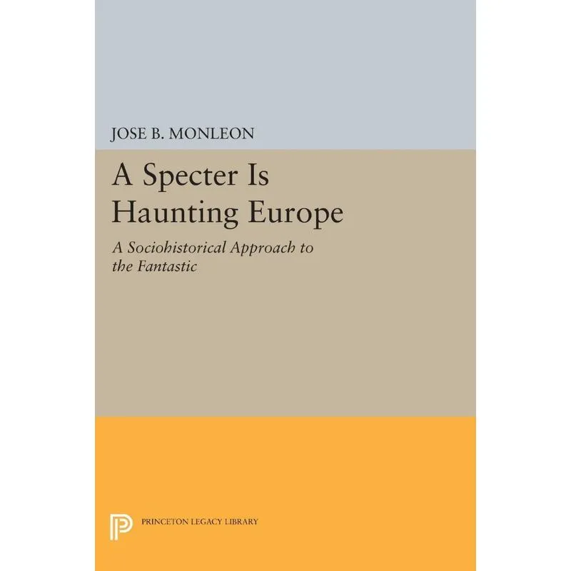 A Specter is Haunting Europe