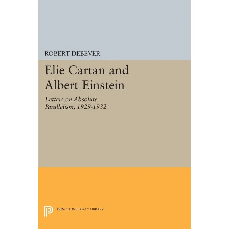 Elie Cartan and Albert Einstein