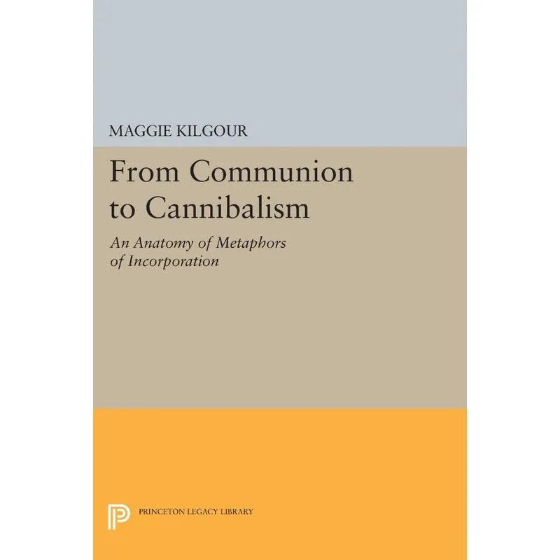 From Communion to Cannibalism