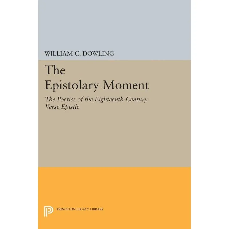The Epistolary Moment