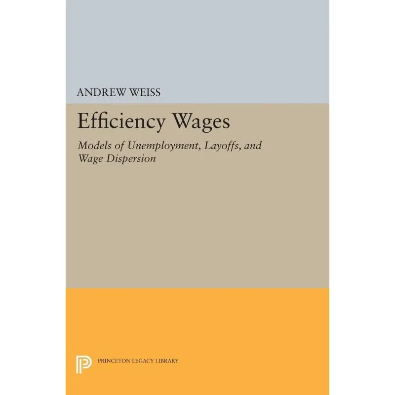 Efficiency Wages