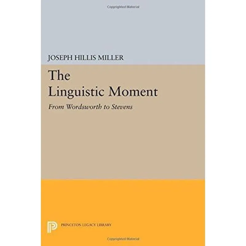 The Linguistic Moment