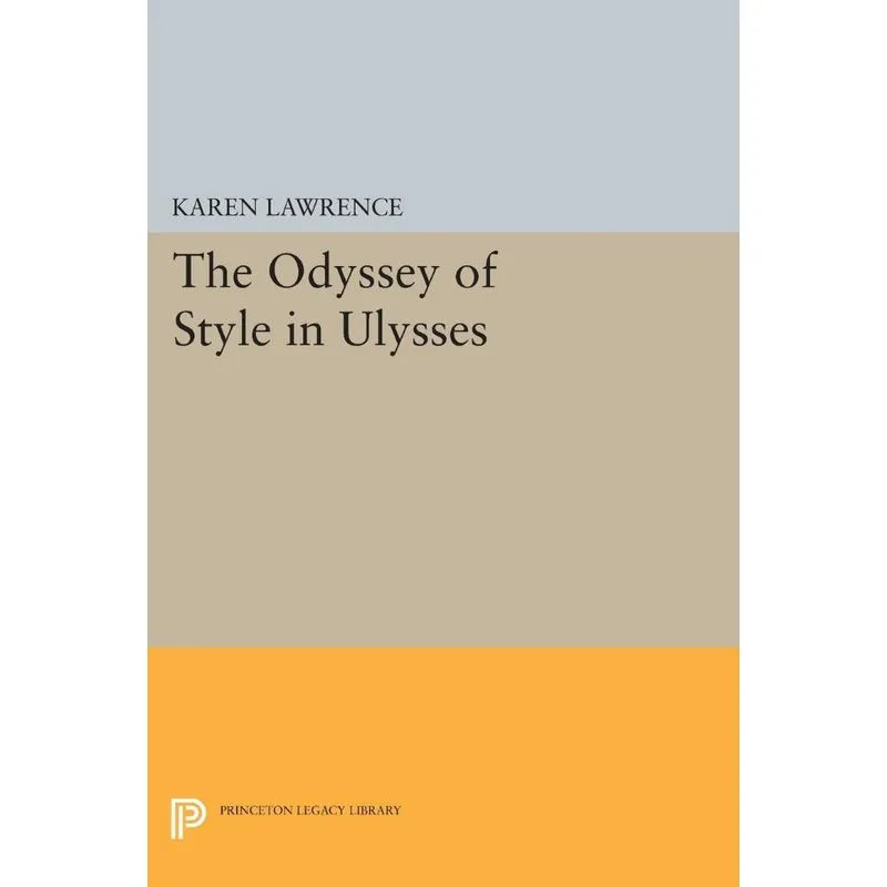 The Odyssey of Style in Ulysses