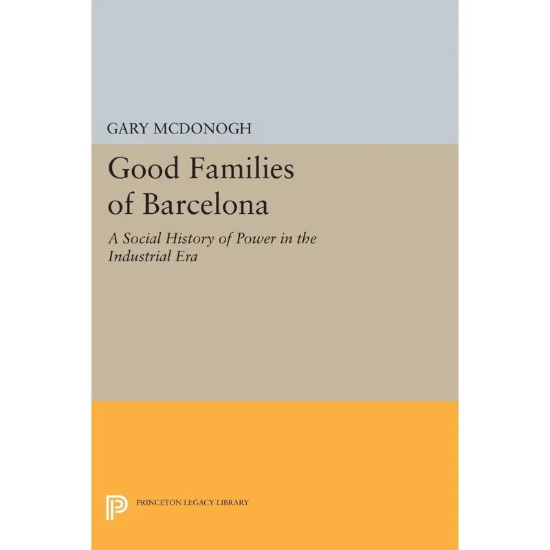 Good Families of Barcelona