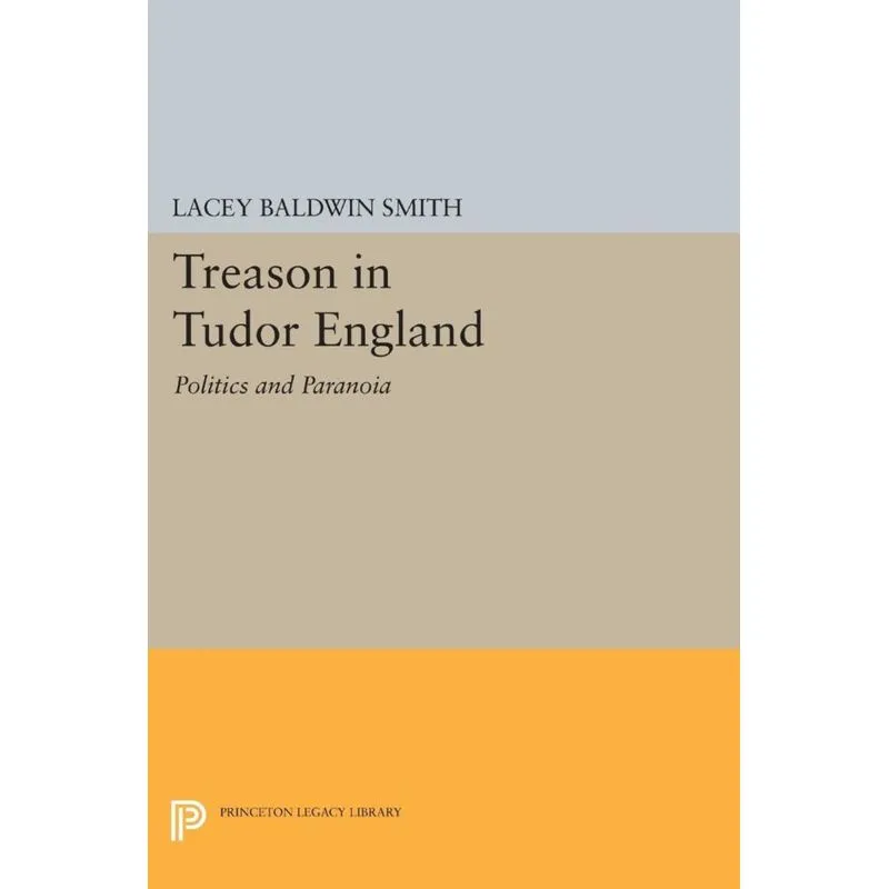 Treason in Tudor England