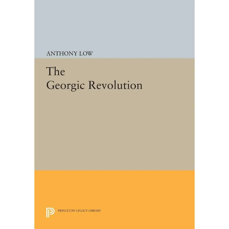 The Georgic Revolution