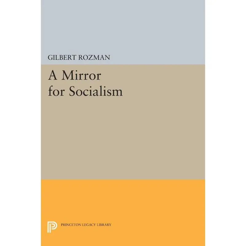 A Mirror for Socialism