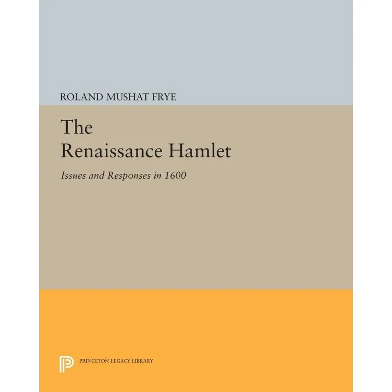 The Renaissance Hamlet