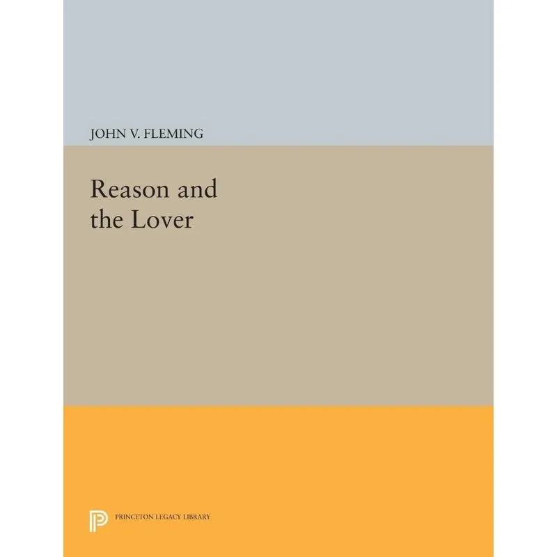 Reason and the Lover