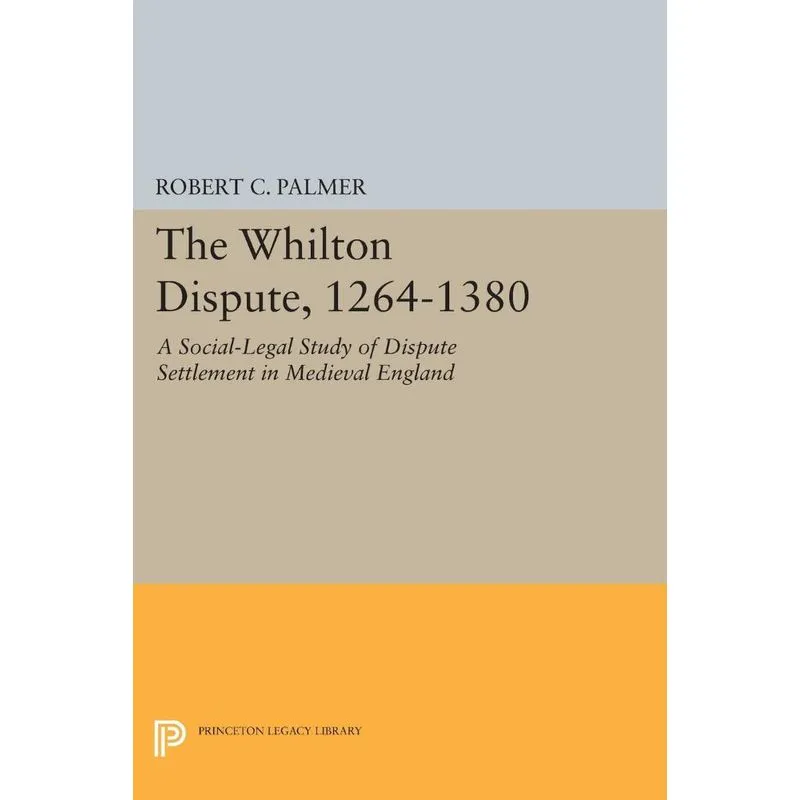 The Whilton Dispute, 1264-1380