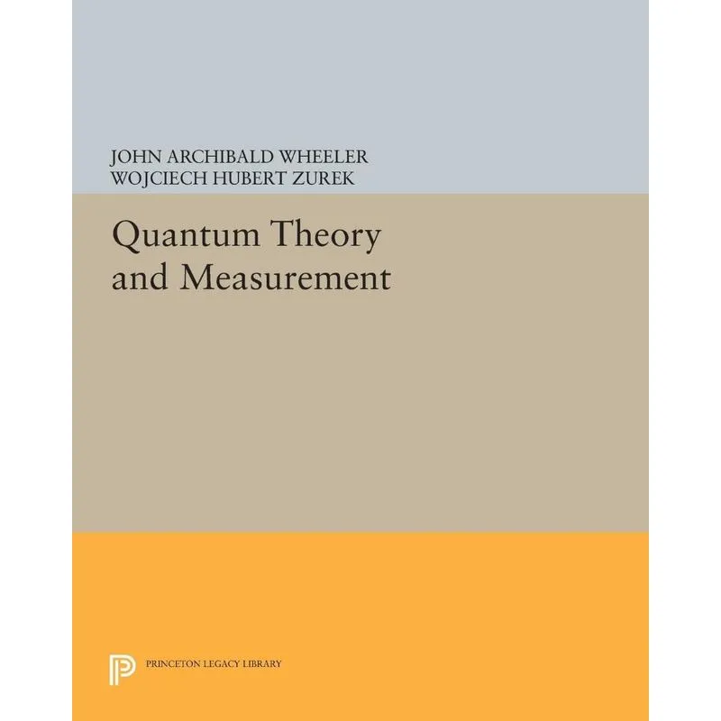 Quantum Theory and Measurement