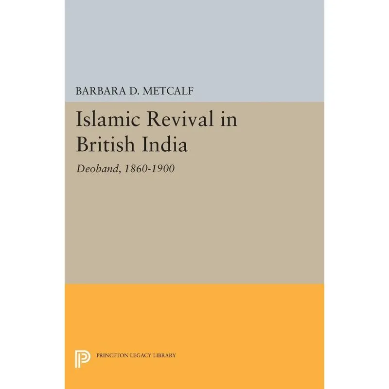 Islamic Revival in British India