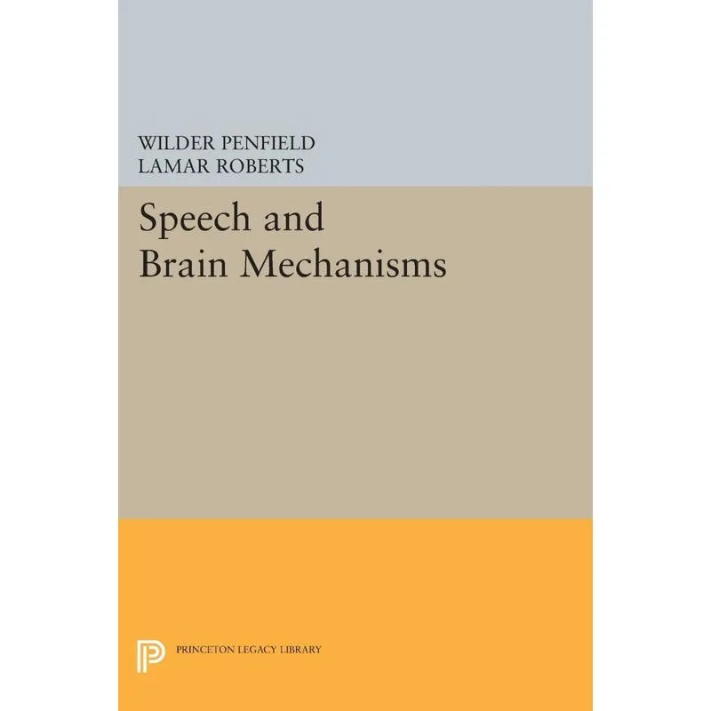 Speech and Brain Mechanisms