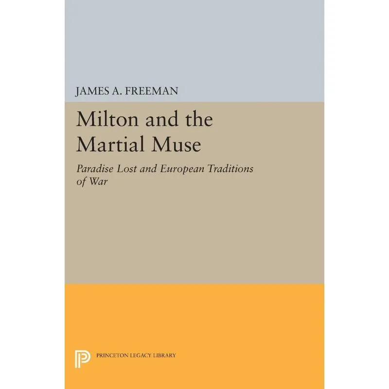 Milton and the Martial Muse