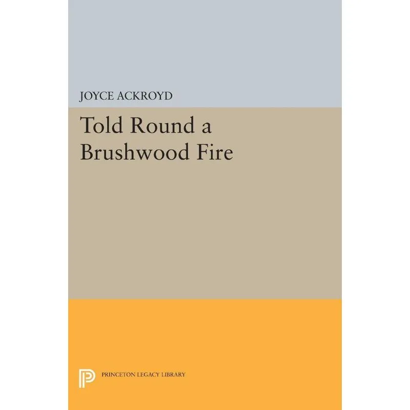 Told Round a Brushwood Fire