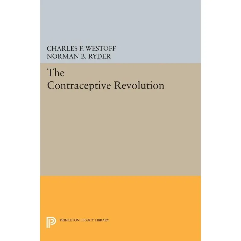 The Contraceptive Revolution