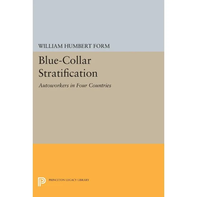 Blue-Collar Stratification