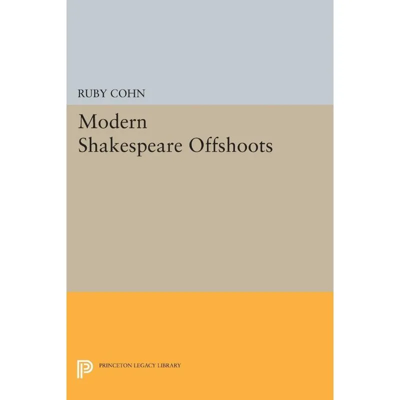 Modern Shakespeare Offshoots