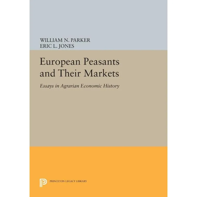 European Peasants and Their Markets