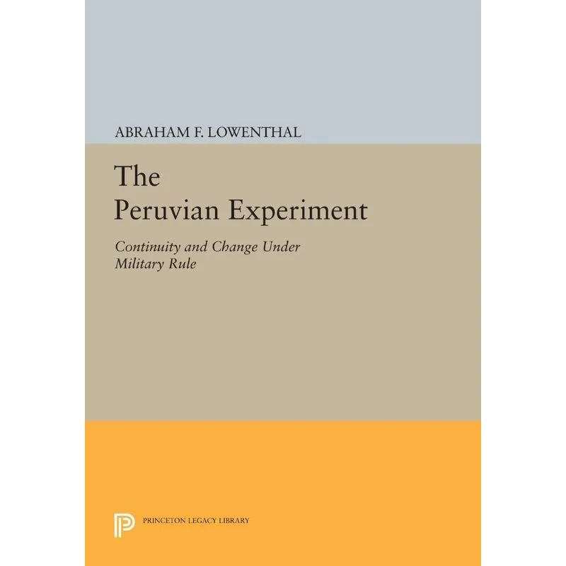 The Peruvian Experiment