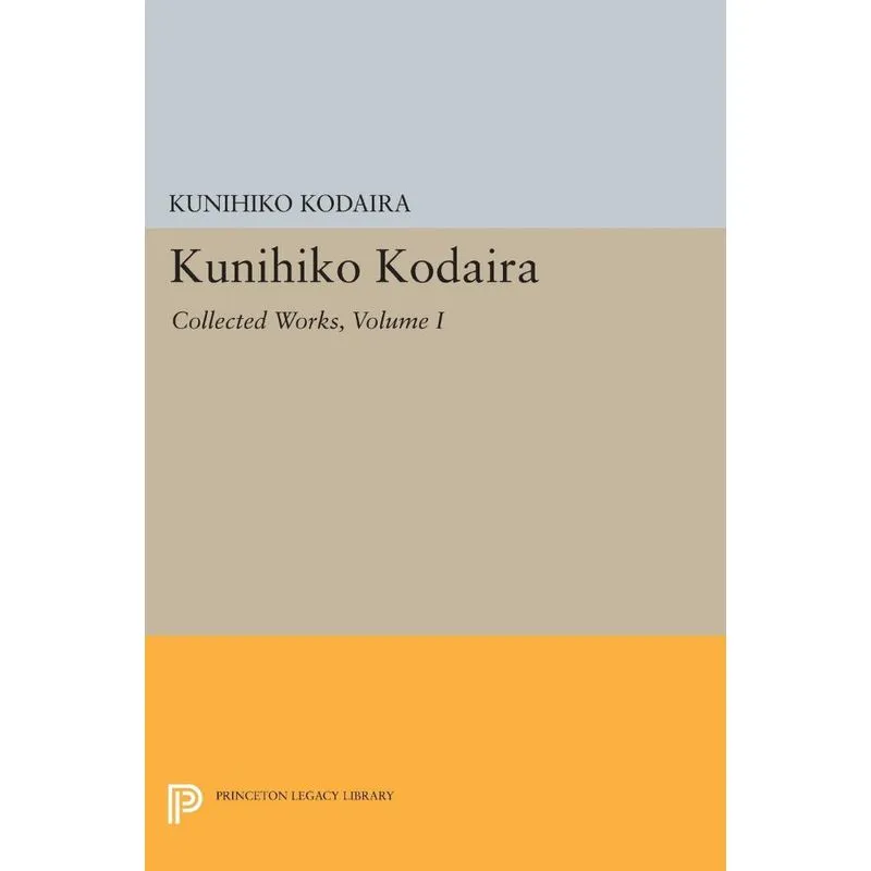 Kunihiko Kodaira, Volume I