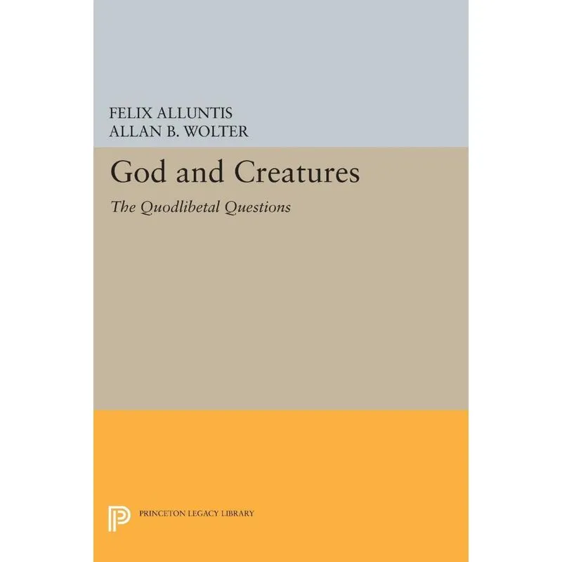 God and Creatures