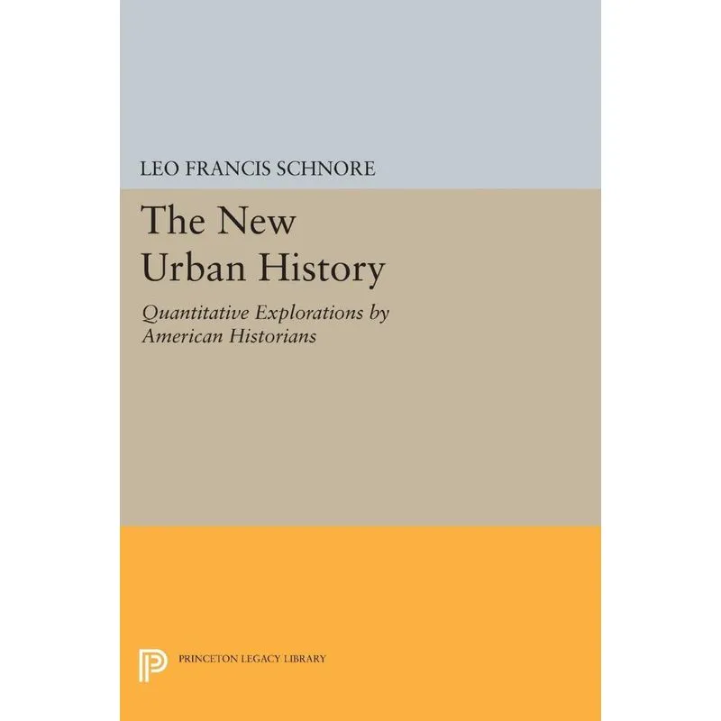 The New Urban History