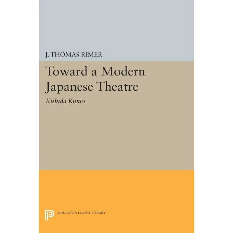 Toward a Modern Japanese Theatre