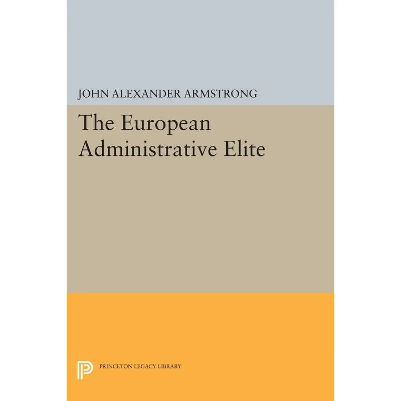 The European Administrative Elite