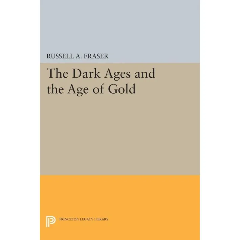The Dark Ages and the Age of Gold