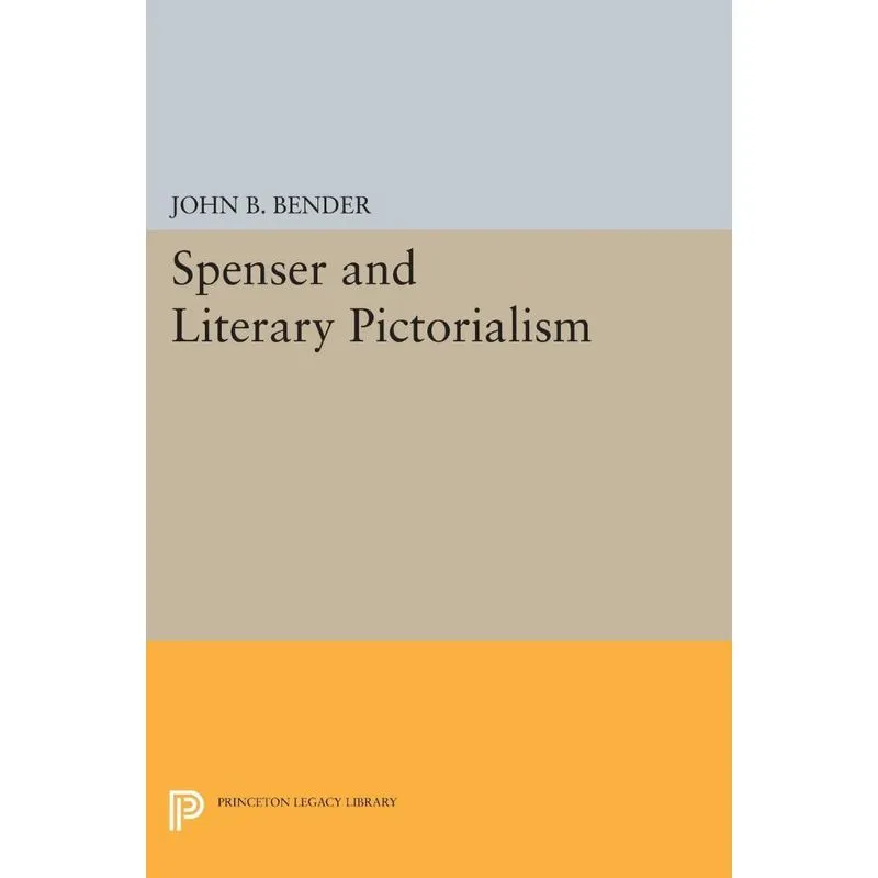 Spenser and Literary Pictorialism