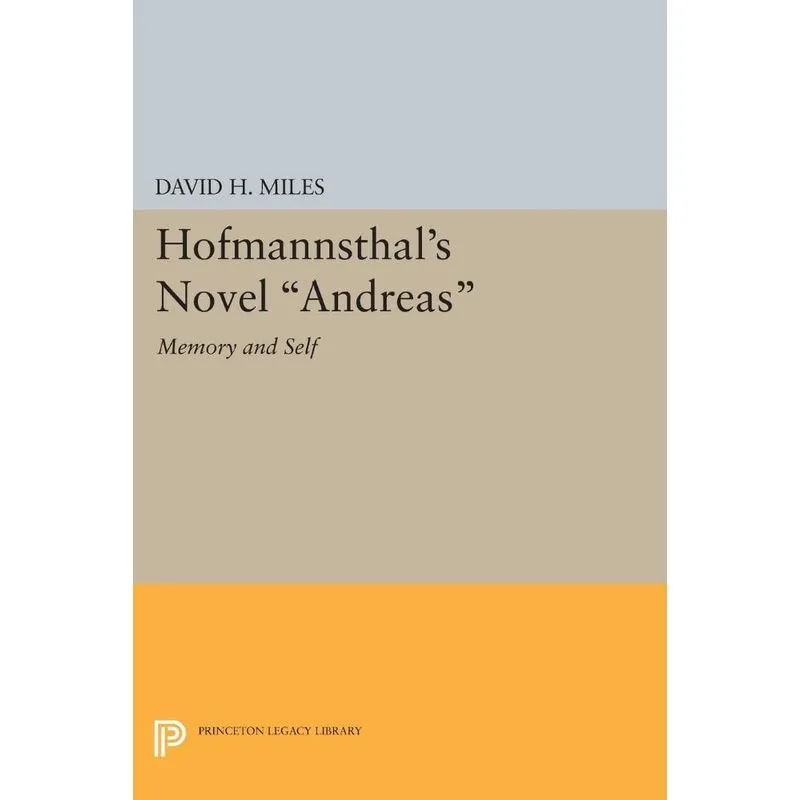 Hofmannsthals Novel Andreas