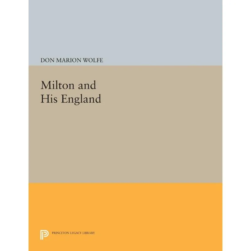 Milton and His England
