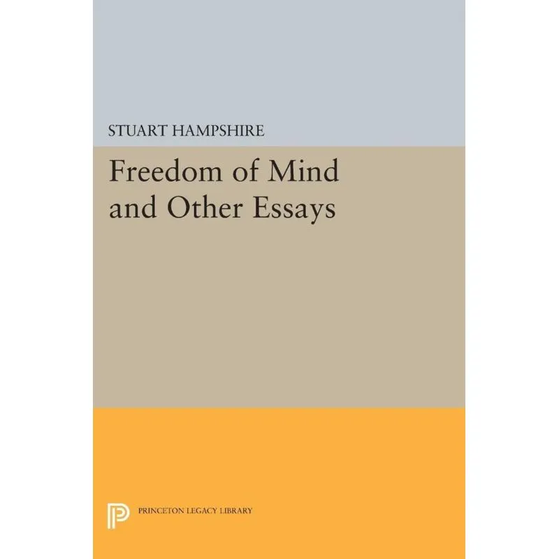 Freedom of Mind and Other Essays