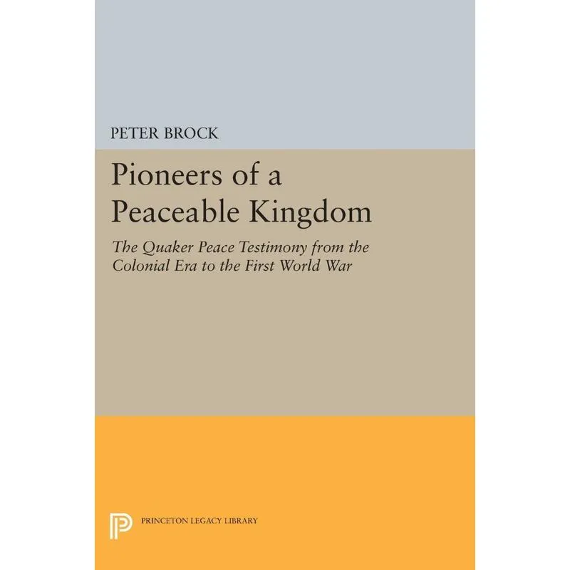 Pioneers of a Peaceable Kingdom