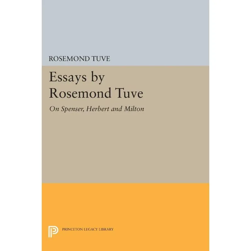 Essays by Rosemond Tuve