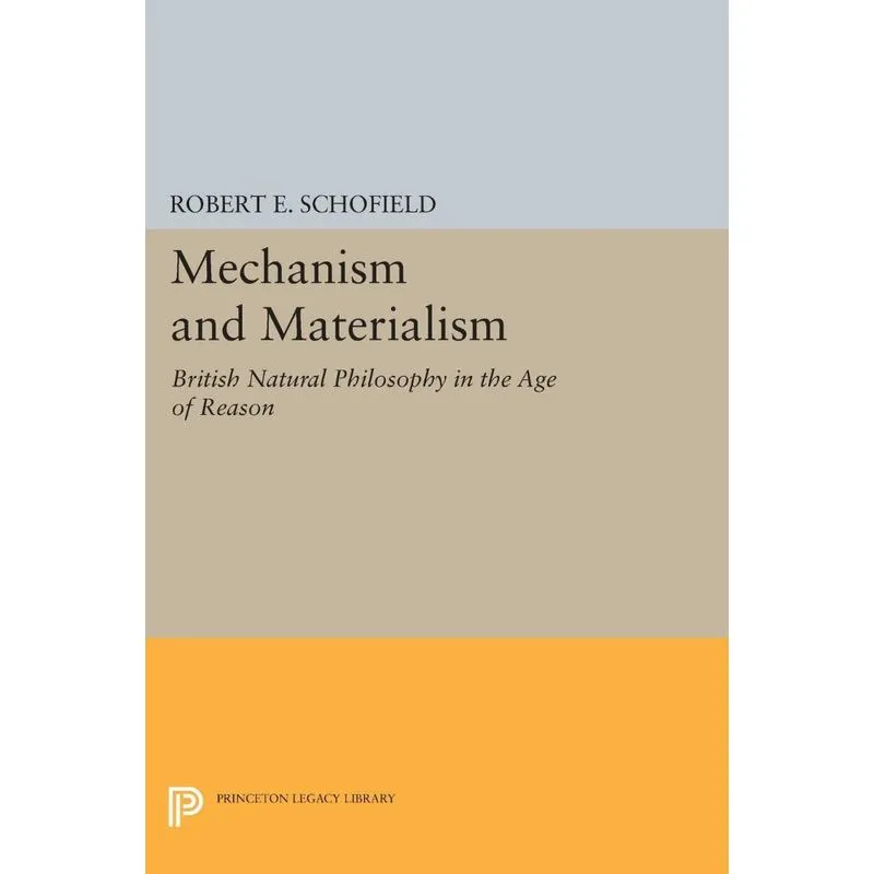 Mechanism and Materialism