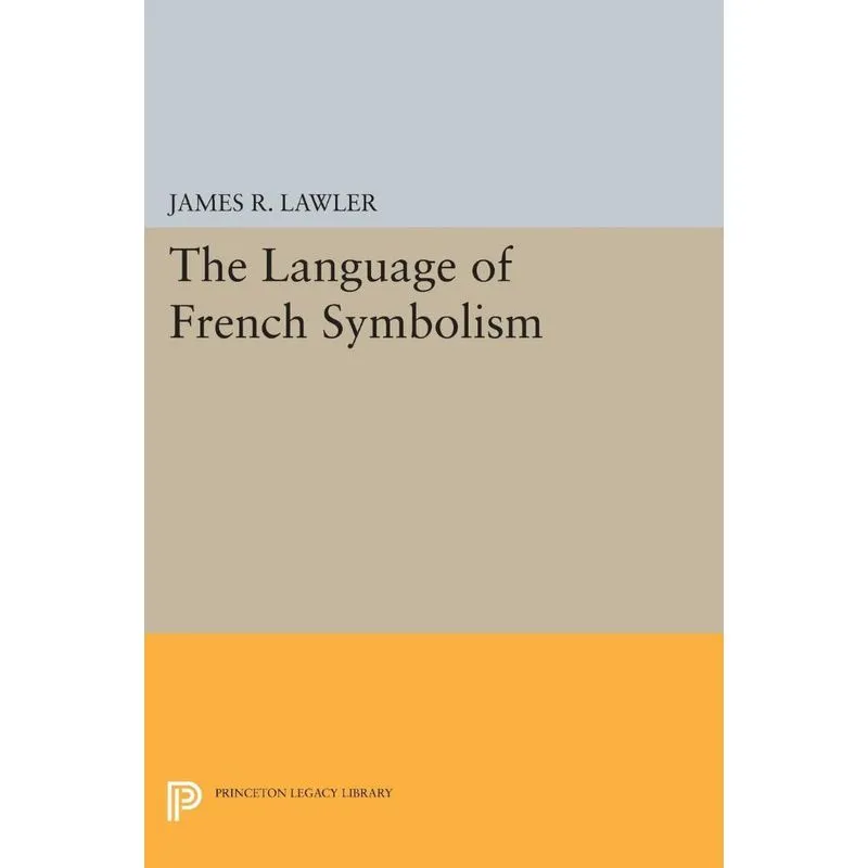 The Language of French Symbolism