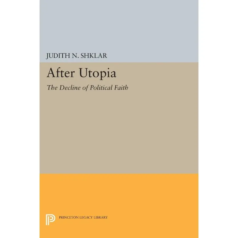 After Utopia
