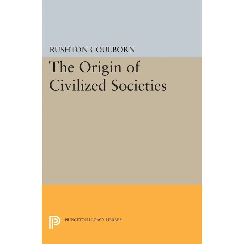 Origin of Civilized Societies